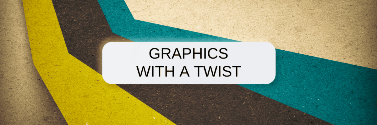 Twisted Graphics