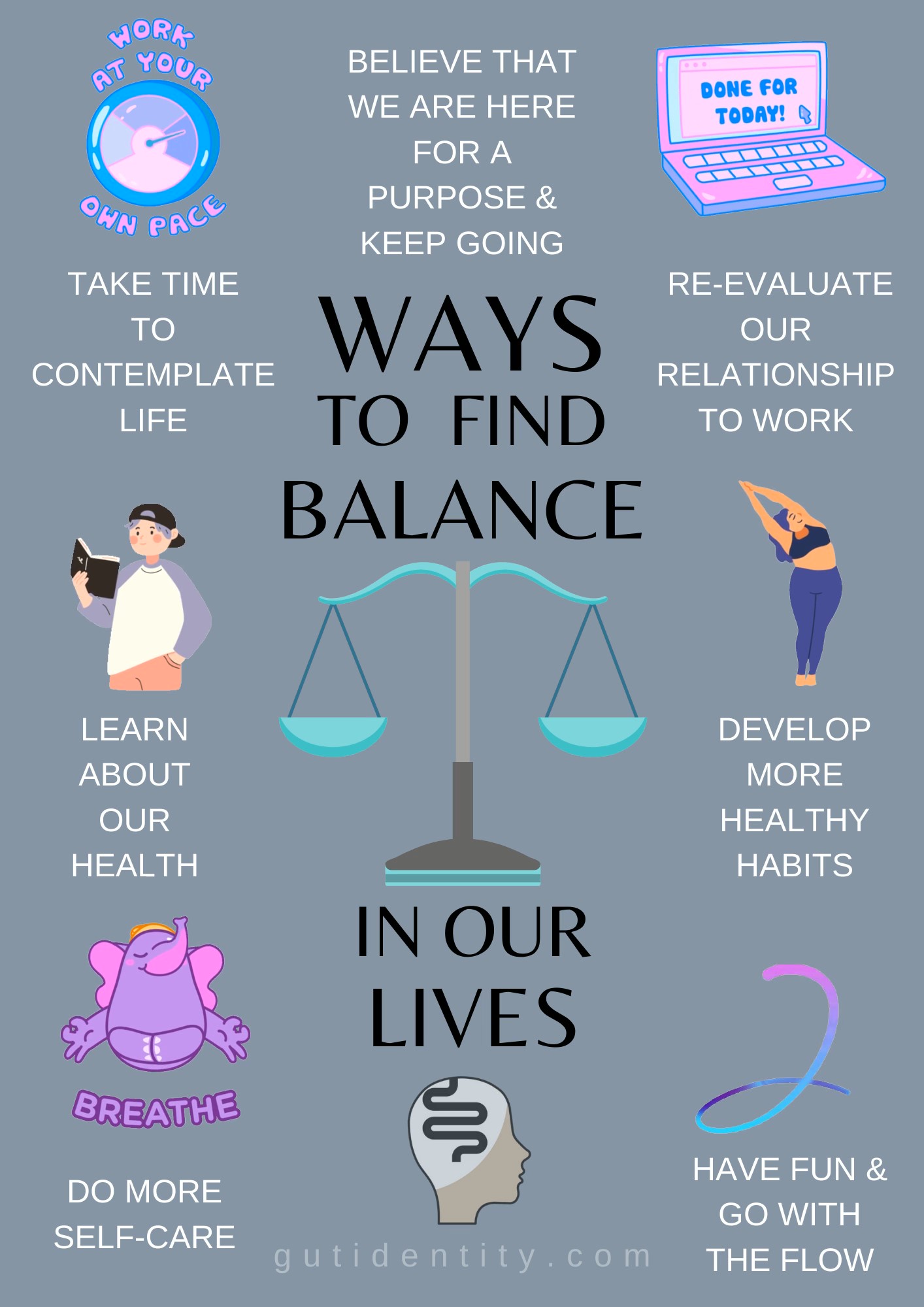 Choose to Find Balance in Our Lives by Gutidentity