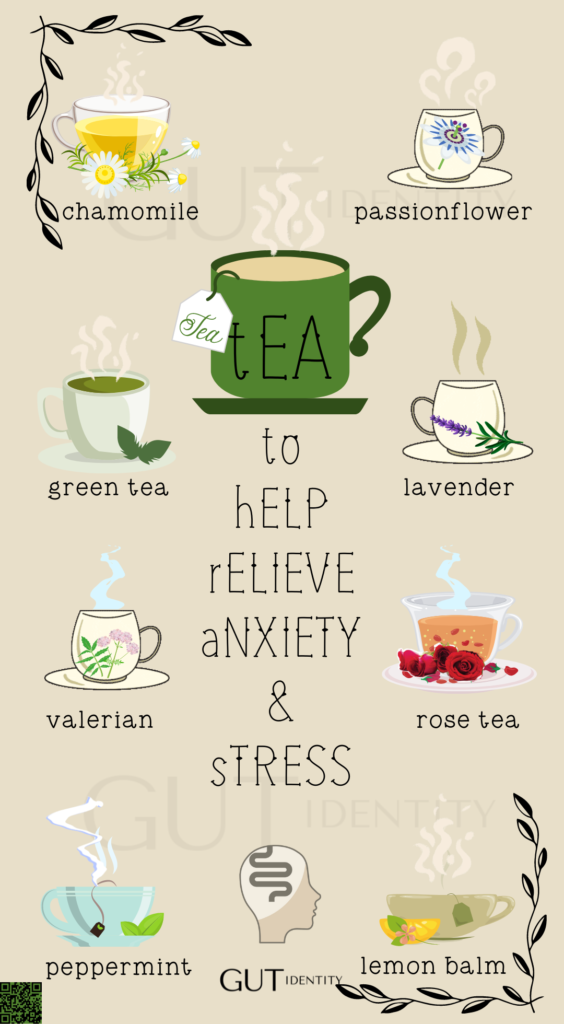 Drinking Tea to Help Relieve Anxiety and Stress - Gutidentity