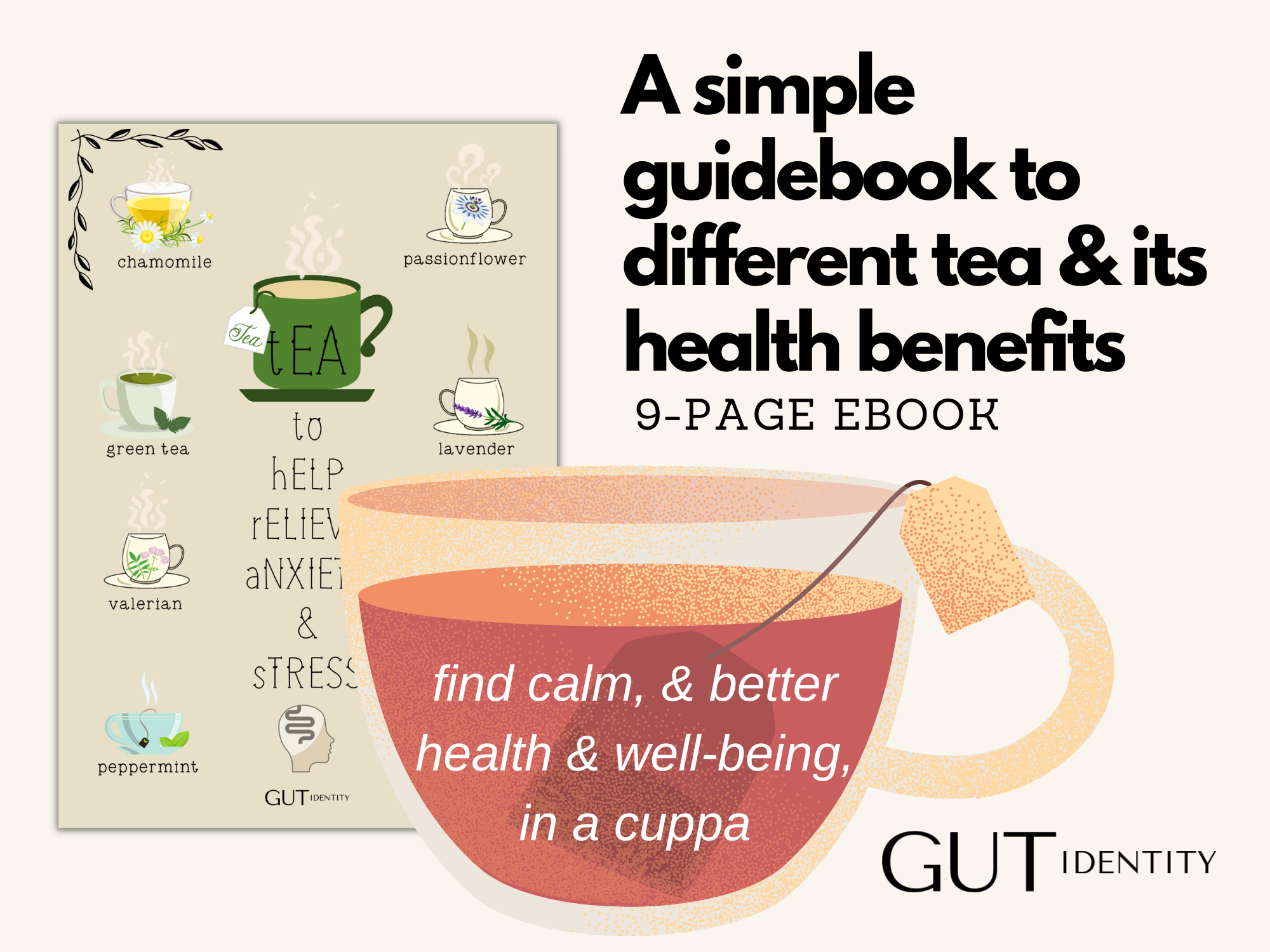 Using Tea to Help with Anxiety and Stress - Gutidentity 9 page ebook
