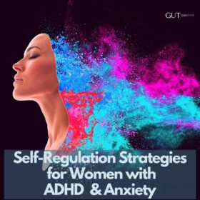 SELF-REGULATION AFFIRMATION STRATEGY CARDS FOR WOMEN WITH ADHD AND ANXIETY