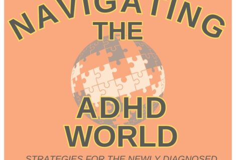 Navigating the ADHD World - Strategies for the Newly Diagnosed by Gutidentity