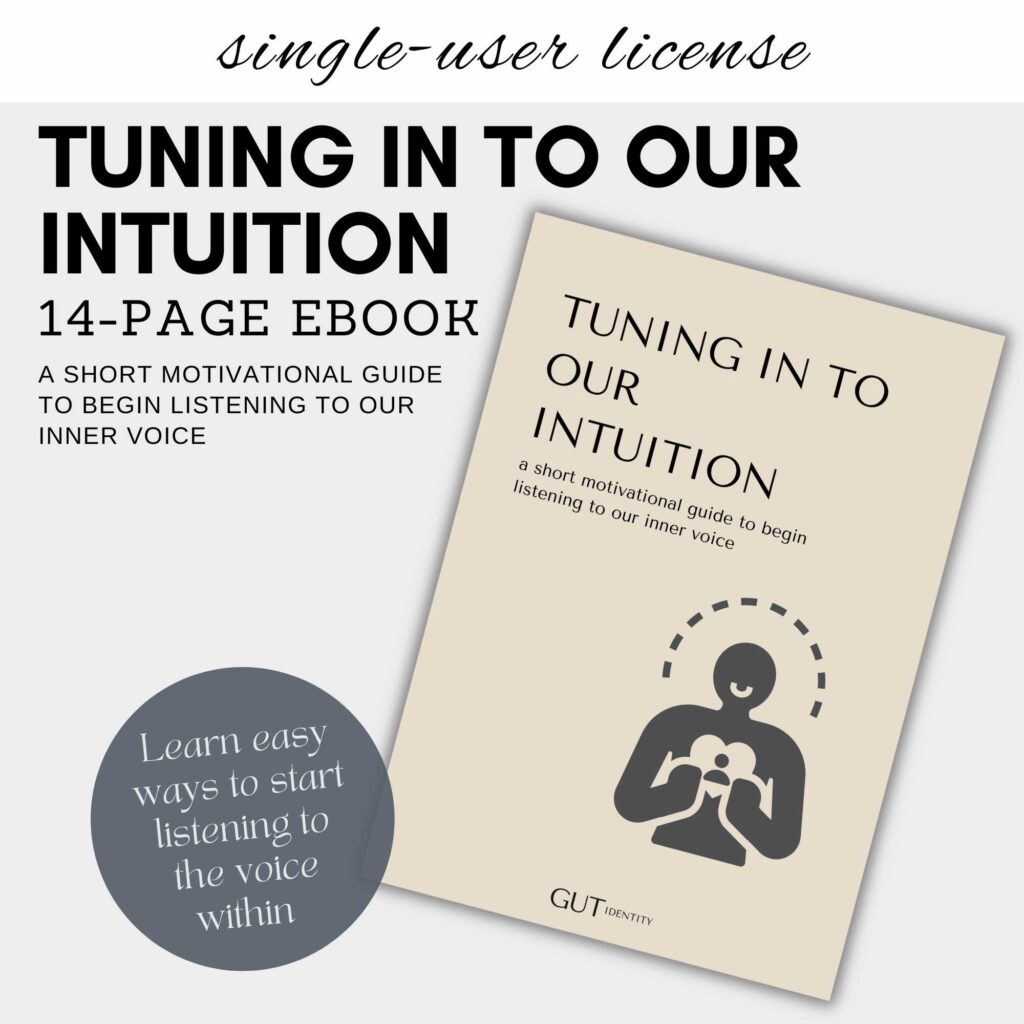 Tuning in to Our Intuition by Gutidentity