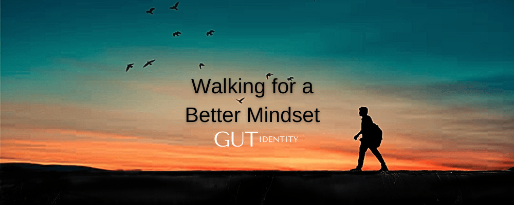 Walking for a Better Mindset